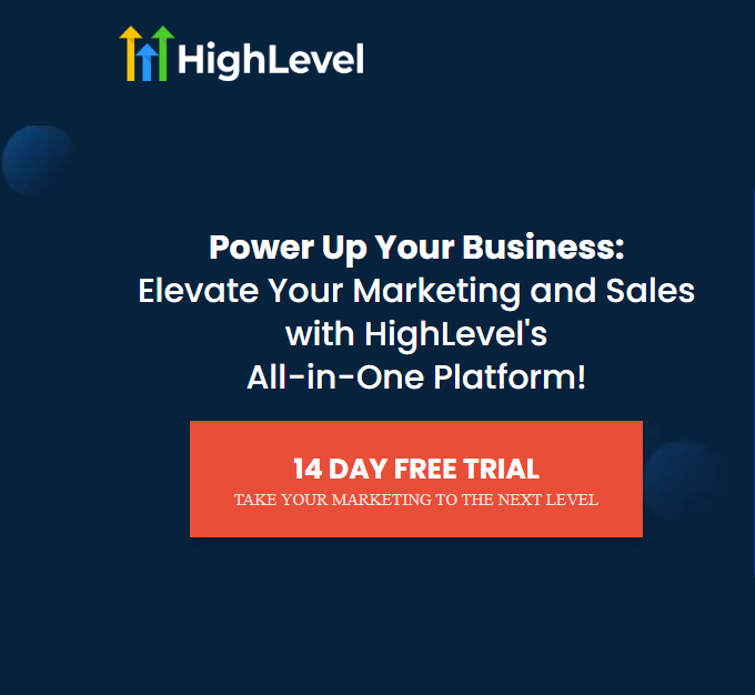 Elevate Your Marketing and Sales with HighLevel’s